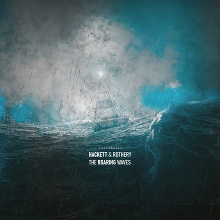 artwork Hackett & Rothery - “The Roaring Waves”