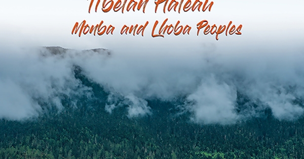 Monba Language Folk Music of China, Vol. 14 - Songs of the Tibetan Plateau: Monba and ...