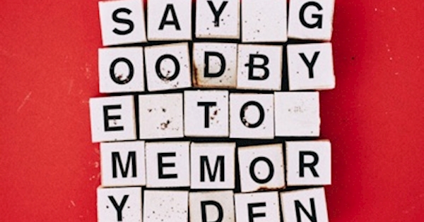 Say Goodbye to Memory Den