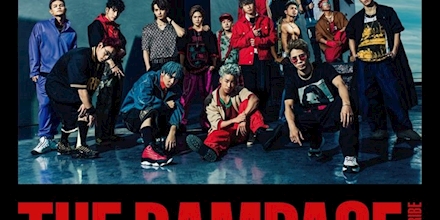 THE RAMPAGE from EXILE TRIBE/THE RAMPAG… THE RAMPAGE from EXILE TRIBE
