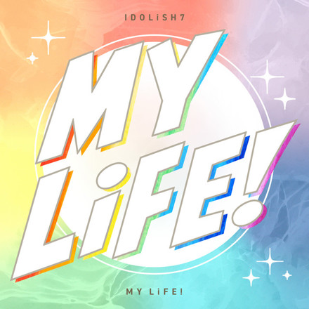 ラックライフ IT'S MY LIFE CD IDOLiSH7 - MY LiFE!