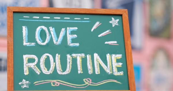 LOVE ROUTINE