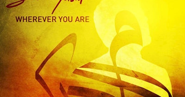 Sami Yusuf Wherever You Are