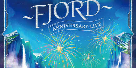 MGA MAGICAL 10 YEARS ANNIVERSARY LIVE 〜FJORD〜
