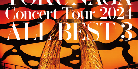 HIDEAKI TOKUNAGA Concert Tour 2024 ALL BEST 3【Blu-ray / DVD】