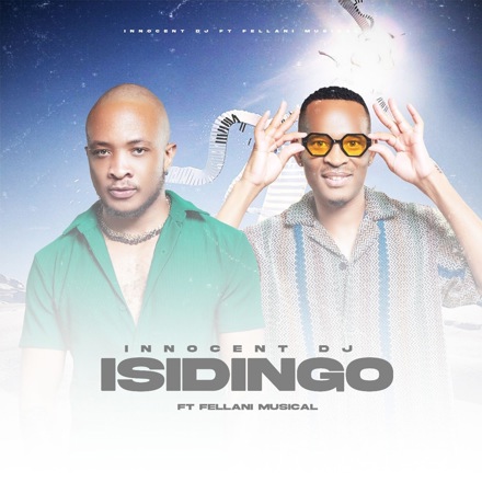Innocent DJ - Isidingo (feat. Fellani Musical) - Single