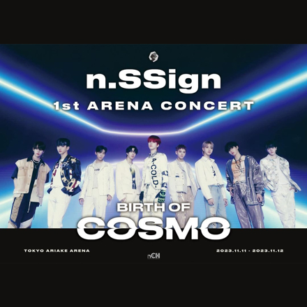 n.SSign 1st Arena Concert Birth of Cosmo