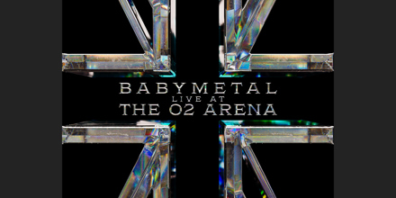 BABYMETAL - LIVE AT THE O2 ARENA