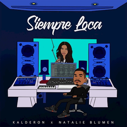 Kalderon - Siempre Loca