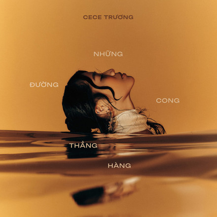 CeCe Trương - Những Đường Cong Thẳng Hàng