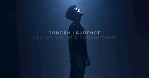 Loving You Is A Losing Game Duncan Laurence - Loving You Is A Losing Game - EP