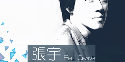 張宇Phil Chang｜必聽經典Top Hits