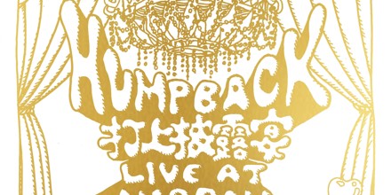 Hump Back pre. “打上披露宴” LIVE at NIPPON BUDOKAN