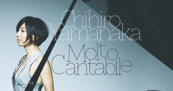 Chihiro Yamanaka - モルト・カンタービレ