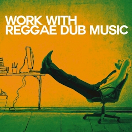 Various Artists - Work with Reggae Dub