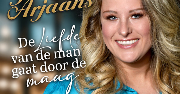 Jessy Arjaans - De Liefde Van De Man Gaat Door De Maag