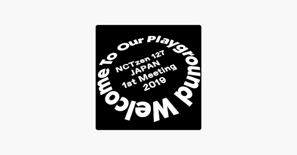 アメリカ通販ファッション NCTzen Playground Our To Welcome 2019 Meeting 1st 127-JAPAN K-POP・アジア