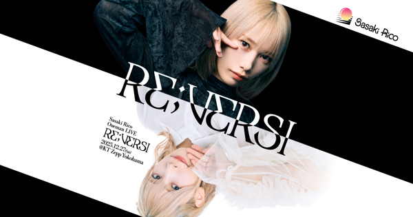 佐々木李子ワンマンライブ「RE;VERSI」