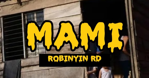 Robinyin RD - Mami - Single