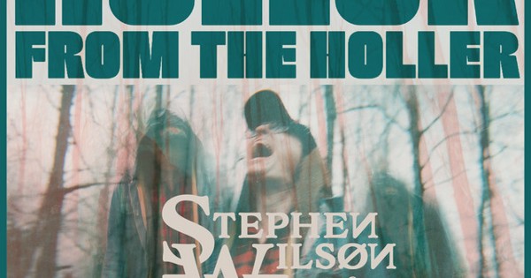 Stephen Wilson Jr. - Holler from the Holler