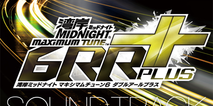 湾岸ミッドナイトMAXIMUM TUNE 6RR PLUS Original Sound Track