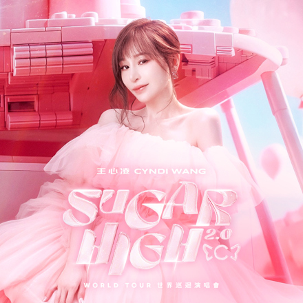 王心凌Cyndi Wang - SUGAR HIGH 2.0 World Tour