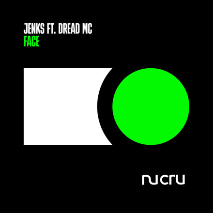 Jenks (UK), Dread MC - Face (feat. Dread MC)