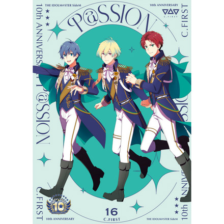 C.FIRST - THE IDOLM@STER SideM 10th ANNIVERSARY P@SSION 16 C
