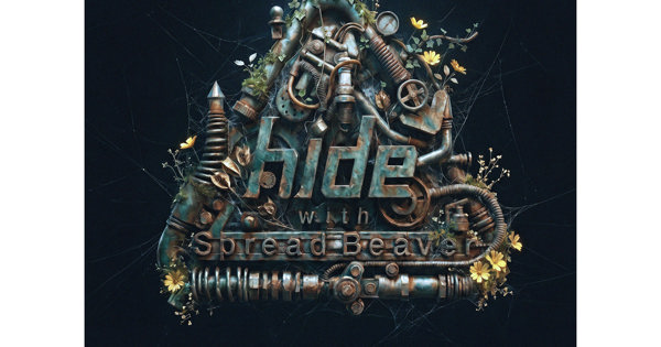 hide with Spread Beaver「REPSYCLE +」