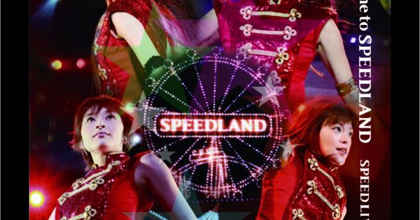 Welcome to SPEEDLAND SPEED LIVE 2009@武道館 (Live)