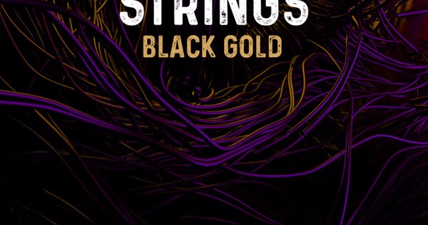 Kill Strings - Black Gold