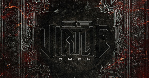 Of Virtue: Omen – Proper Music