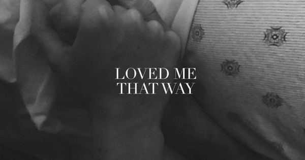 Love Me That Way Lyrics Lauren Duski Lauren Duski - Loved Me That Way