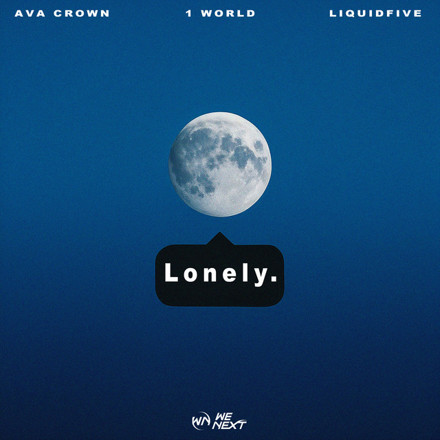 AVA CROWN x 1 World x liquidfive<br>Lonely Cover