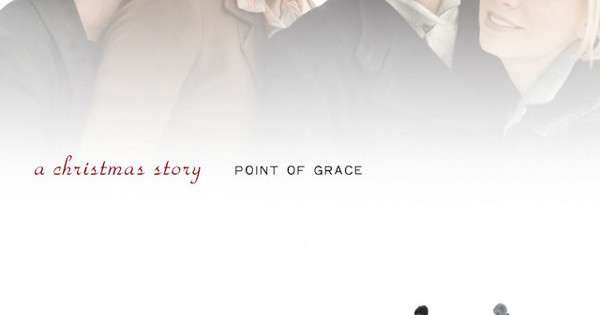 Point of grace a christmas story lyrics