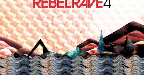 Various Artists - Rebel Rave 4