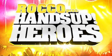 Various Artists Rocco Pres Hands Up Heroes Vol 10 Incl Dj Mix By Rocco youlovedance lnk to