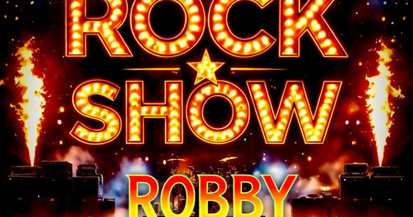 Robby Rocks Robby Vegas - Rock Show