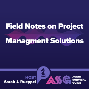 Field Notes on Project Management Solutions