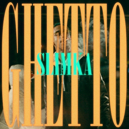 Slimka - GHETTO