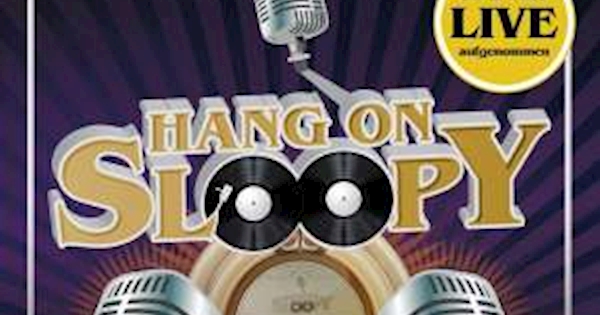 Sloopie Hang On Sloopy (Live)